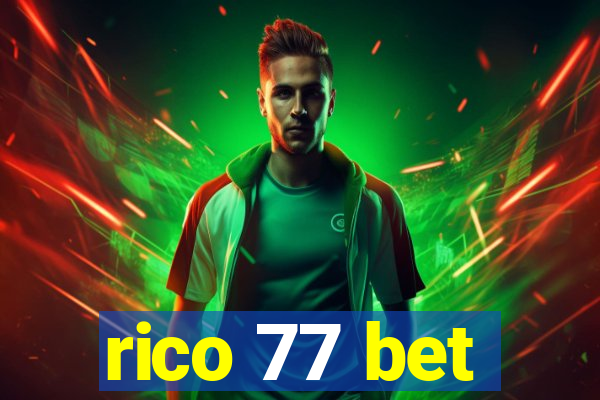 rico 77 bet